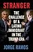 Stranger: The Challenge of ...