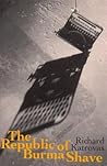 The Republic of Burma Shave (Prose on Poetry) The Republic of Burma Shave (Prose on Poetry)
