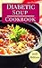 Diabetic Soup Cookbook by Rachel May