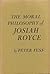 Fuss: Moral Philosophy Josiah Royce