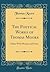 The Poetical Works of Thomas Moore: Edited With Memoir and Notes (Classic Reprint)