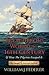 The Treacherous World of the 16th Century & How the Pilgrims Escaped It: The Prequel to America's Freedom