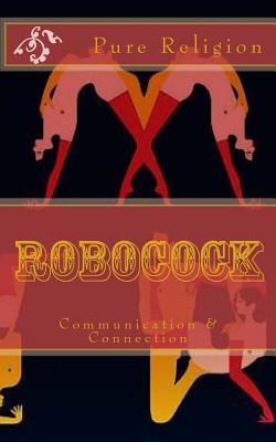 Robocock: Connection with Communication
