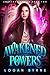 Awakened Powers (Awakened S...