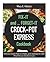 Crockpot Express Fix-It and Forget-It Cookbook by Mary E. Watson