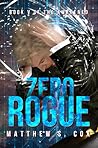 Zero Rogue (The Awakened, #5)