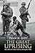 The Great Uprising by Peter B. Levy