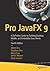 Pro JavaFX 9 by Johan Vos