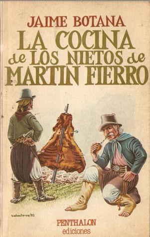 La cocina de los nietos de Martín Fierro (Paperback)