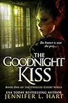 The Goodnight Kiss by Jennifer L. Hart