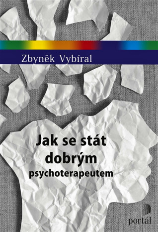 Jak se stát dobrým psychoterapeutem