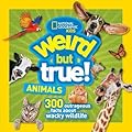 Weird But True! Animals