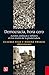 Democracia, hora cero. Actores, políticas y debates en los in... by Marina Franco