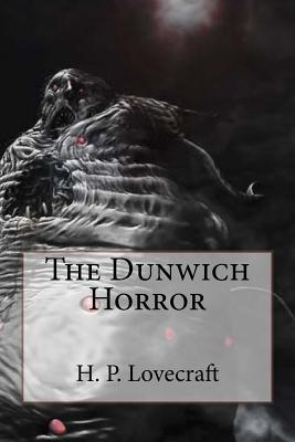The Dunwich Horror