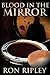 Blood in the Mirror (Haunted Collection, #3)