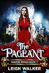 The Pageant by Leigh Walker