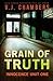 Grain of Truth (Innocence Unit)
