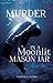 Murder in a Moonlit Mason Jar