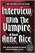 Interview with the Vampire (The Vampire Chronicles, #1)