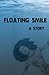 Floating Smile