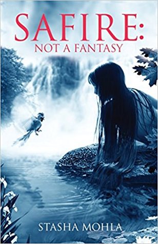 Safire: Not A Fantasy