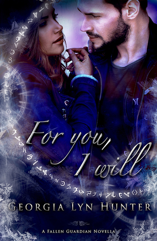 For You, I Will (Fallen Guardians #3.5)