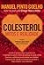 Colesterol - Mitos e Realidade