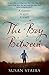 The Boy Between
