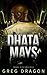 Dhata Mays: A Futuristic Crime Thriller (The Synth Crisis)