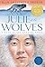 Julie of the Wolves by Jean Craighead George Julie of the Wolves by Jean Craighead George