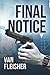 Final Notice by Van Fleisher