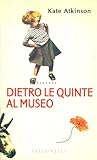 Dietro le quinte al museo