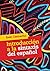 Introducción a la Sintaxis del Español (Spanish Edition)