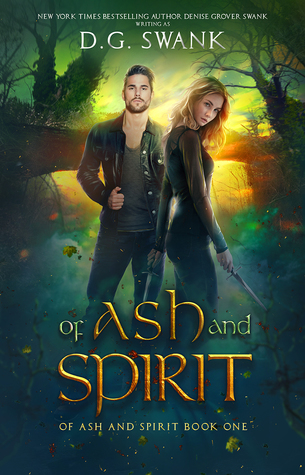 Of Ash and Spirit (Of Ash and Spirit Trilogy #1)