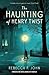The Haunting of Henry Twist