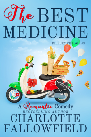 The Best Medicine (Dilbury Village #3)