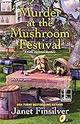 Murder at the Mushroom Festival (Kelly Jackson Mystery #4)
