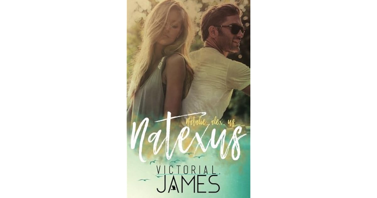 Natexus Natexus 1 By Victoria L James Natexus Natexus 1 By Victoria L James