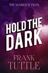 Hold The Dark
