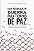 Historias de guerra para tiempos de paz by Victor de Currea-Lugo