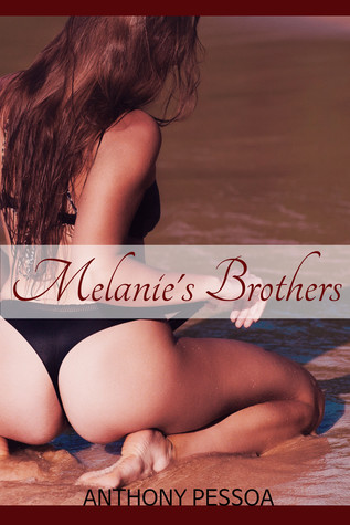 Melanie's Brothers