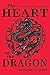The Heart of the Dragon (Th...