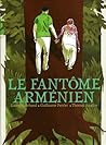 Le fantôme arménien by Laure Marchand