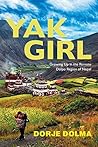 Yak Girl: Growing...