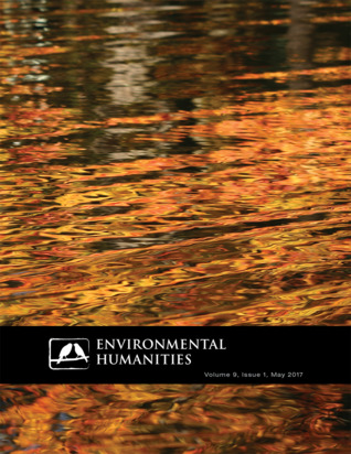 Environmental Humanities Volume 9 Issue 1
