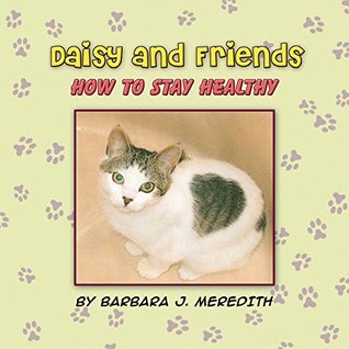 Daisy and Friends: How to Stay Healthy (Kindle Edition)