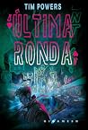 Última ronda
