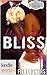 Unexpected Bliss (Passion, Vows & Babies Kindle Worlds Novella; Unexpected Delivery Book 1)