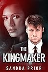 The Kingmaker (Book 5 Taylor Family Series)
