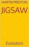 Jigsaw: Evolution (There three books in this series Book 1)